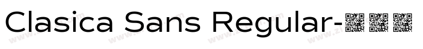 Clasica Sans Regular字体转换